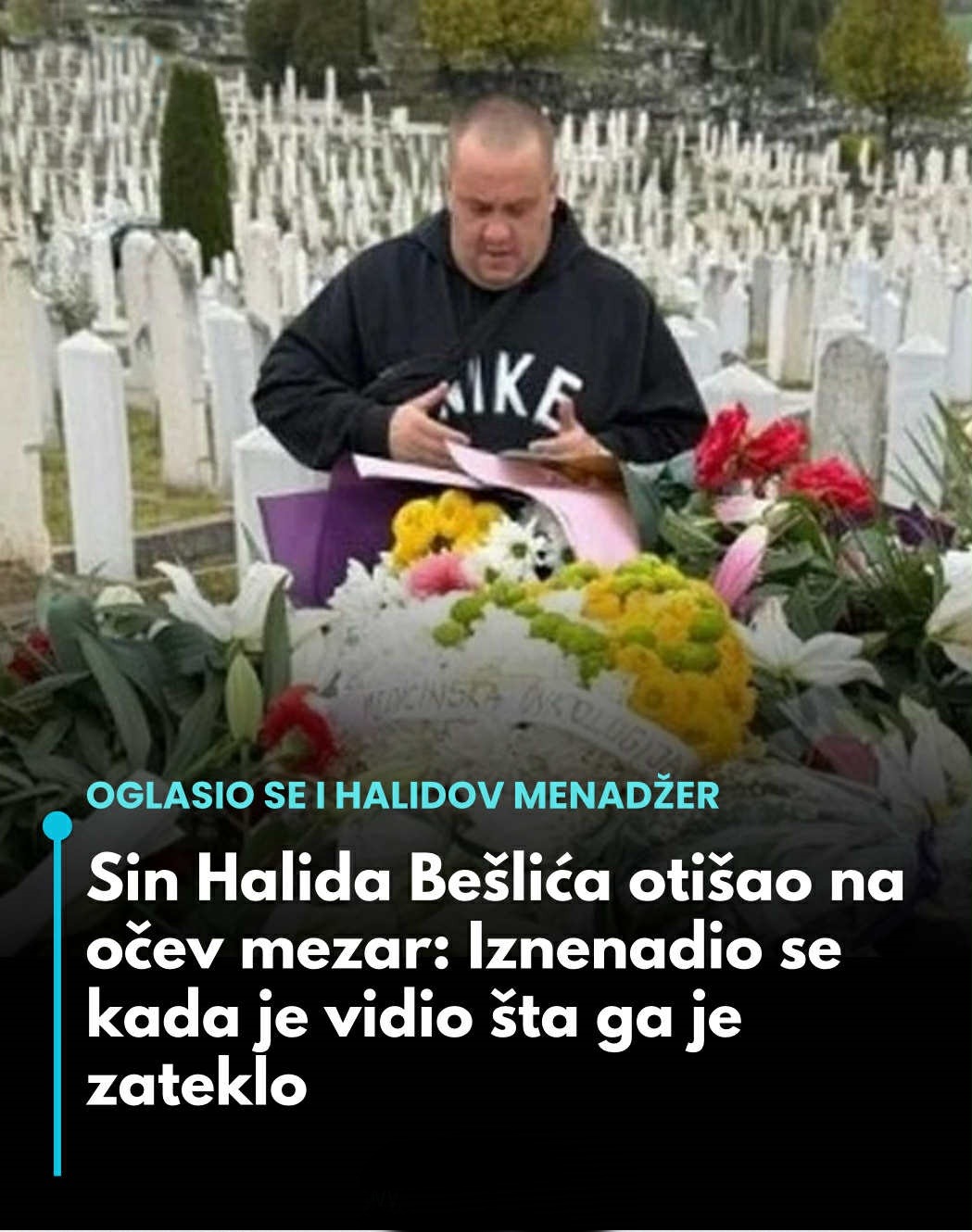 Sin Halida Bešlića otišao na očev mezar: Iznenadio se kada je vidio šta ga je zateklo… - featured image