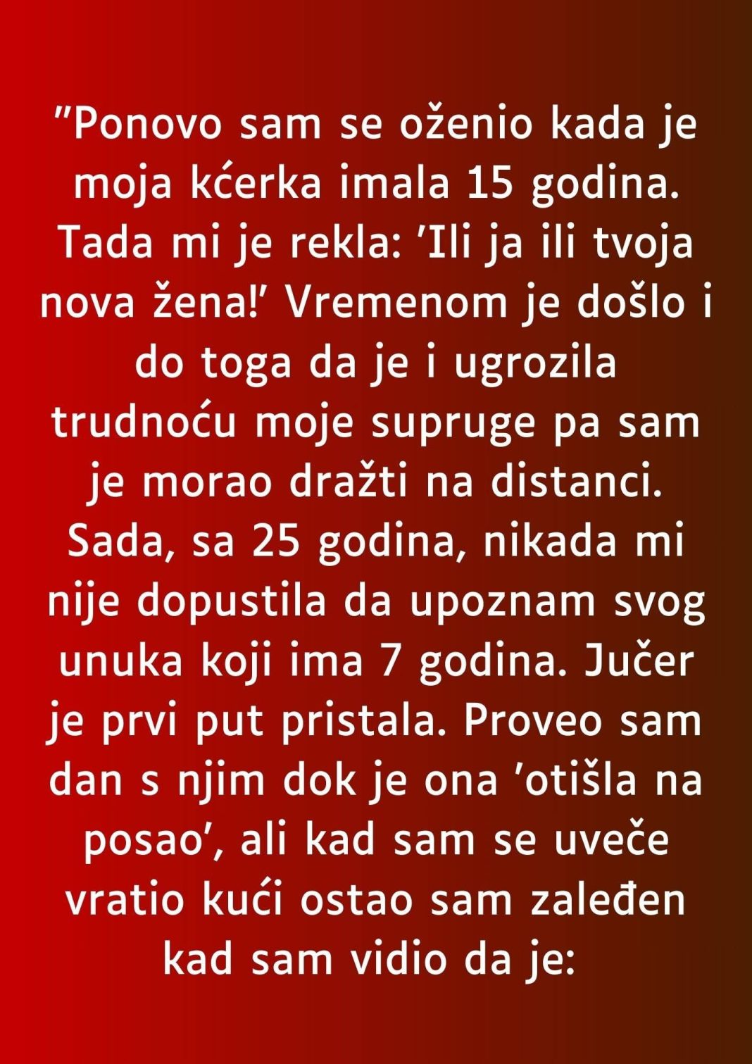 “Ponovo sam se oženio kada je moja kćerka imala 15 godina…” - featured image