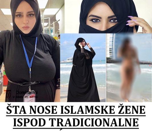 PITATE LI SE ŠTA NOSE ISLAMSKE ŽENE ISPOD TRADICIONALNE ODEĆE – BURKE: Jedna se skinuIa i pokazala šta to njihovi mućevi skrivaju, auuuu ništa ljepše niko vidio nije PITATE LI SE ŠTA NOSE ISLAMSKE ŽENE ISPOD TRADICIONALNE ODEĆE – BURKE Odgovor je šokirao mnoge! (FOTO) - featured image