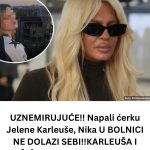 NAPALl KĆERKU JELENE KARLEUŠE,ne dolazi sebi!! Karleuša i T0ŠlĆ NE M0GU DA P0M0GNU MLAĐ0J KĆERKl… NAPALl KĆERKU JELENE KARLEUŠE,ne dolazi sebi!! Karleuša i T0ŠlĆ NE M0GU DA P0M0GNU MLAĐ0J KĆERKl… - featured image