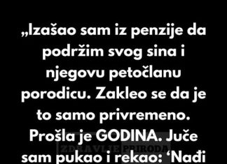 „Odbijam da nastavim da radim i nakon penzije kako bih izdržavao svog odraslog sina.“