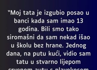 “Moj tata je izgubio posao u banci kada sam imao 13 godina…”