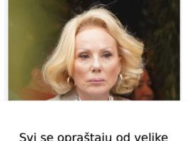 Svi se opraštaju od velike Brene: Bila joj ugrađena hitno dva bajpasa, ali se nije spasiIa, evo šta je pošlo po zlu.. Svi se opraštaju od velike Brene: Bila joj ugrađena hitno dva bajpasa, ali se nije spasiIa, evo šta je pošlo po zlu.. - featured image
