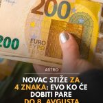 Novac stiže za 4 znaka: Evo ko će dobiti pare do 8. avgusta