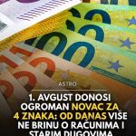 Horoskop za 1. august: Ova četiri znaka mogla bi osjetiti finansijsko olakšanje…