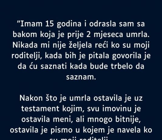 “Imam 15 godina i odrasla sam sa bakom koja je prije 2 mjeseca umrla…”