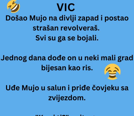 VIC DANA. Došao Mujo na divlji zapad By Samira D -January 9, 202610300 0